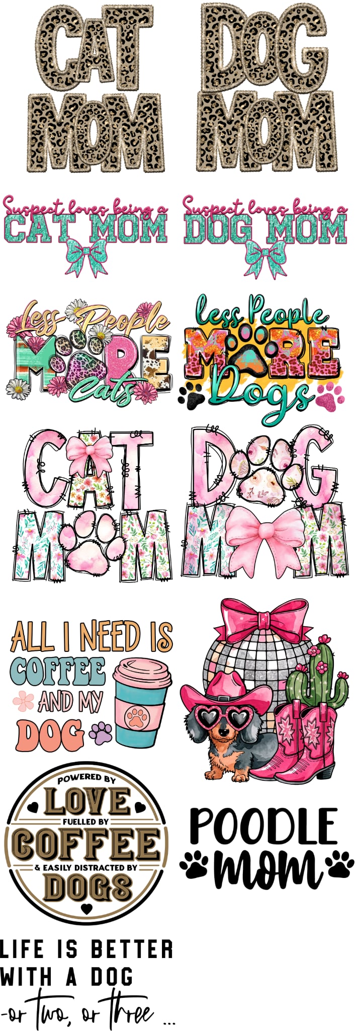 Dog mom/Cat mom 60-inch premade gang sheet