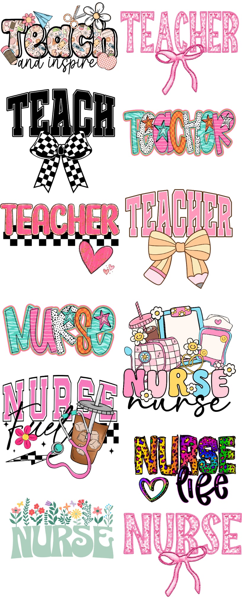 Teacher/ Nurse 60-inch premade gang sheet