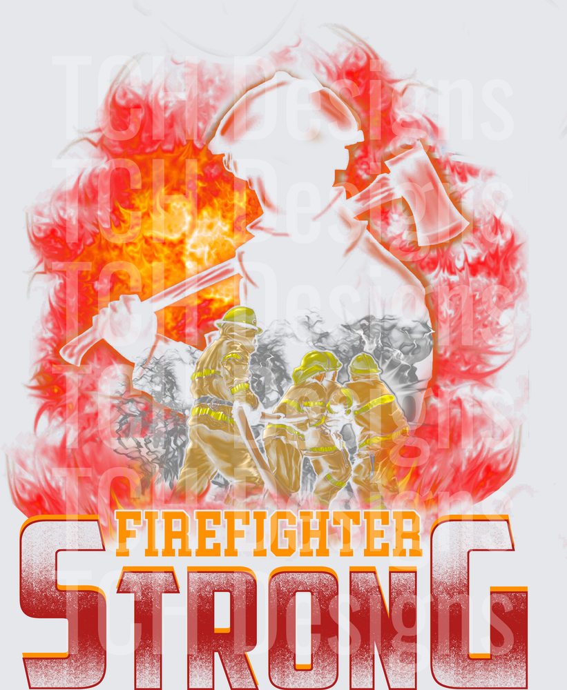 Firefighter Strong