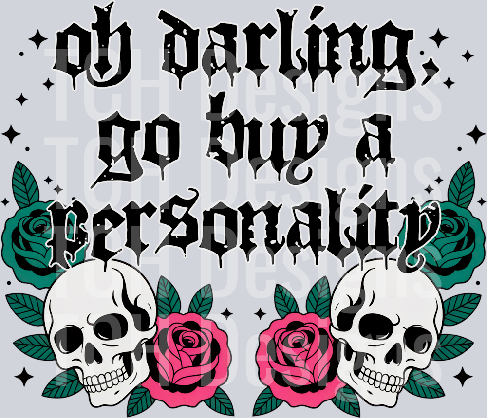 OhDarlingGoBuyAPersonality