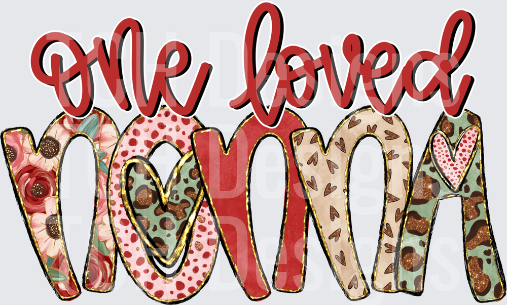 One Loved Momma Floral Leopard Heart Patterned Letters