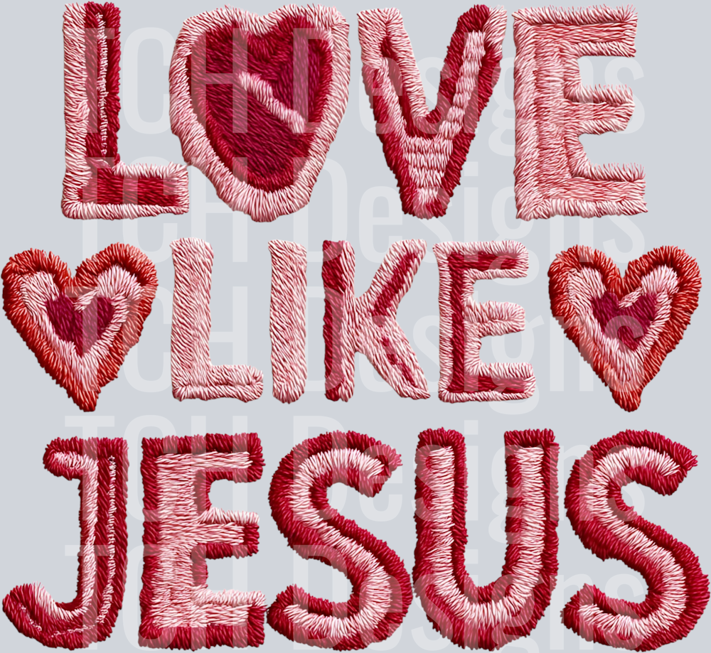 LOVE LIKE JESUS