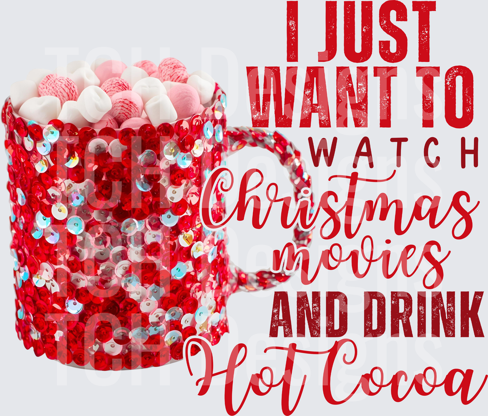 WATCH CHRISTMAS MOVIES HOT COCOA
