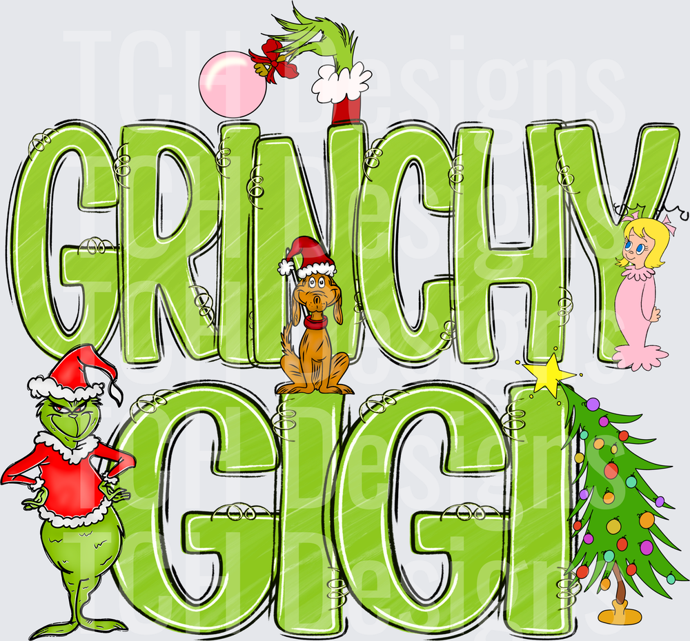 Grinchy Gigi