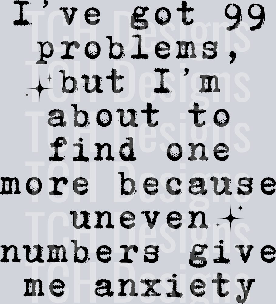 99 PROBLEMS