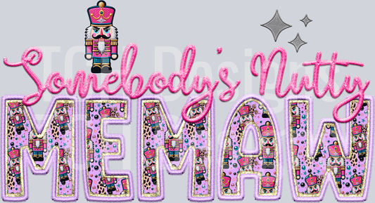 Somebodys nutty MEMAW