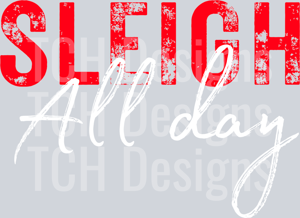Sleigh all day hwds