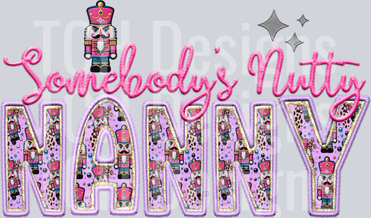 Somebodys nutty NANNY