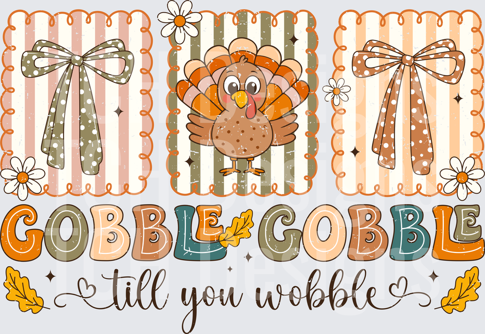 Gobble Till You Wobble