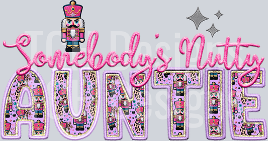 Somebodys nutty AUNTIE