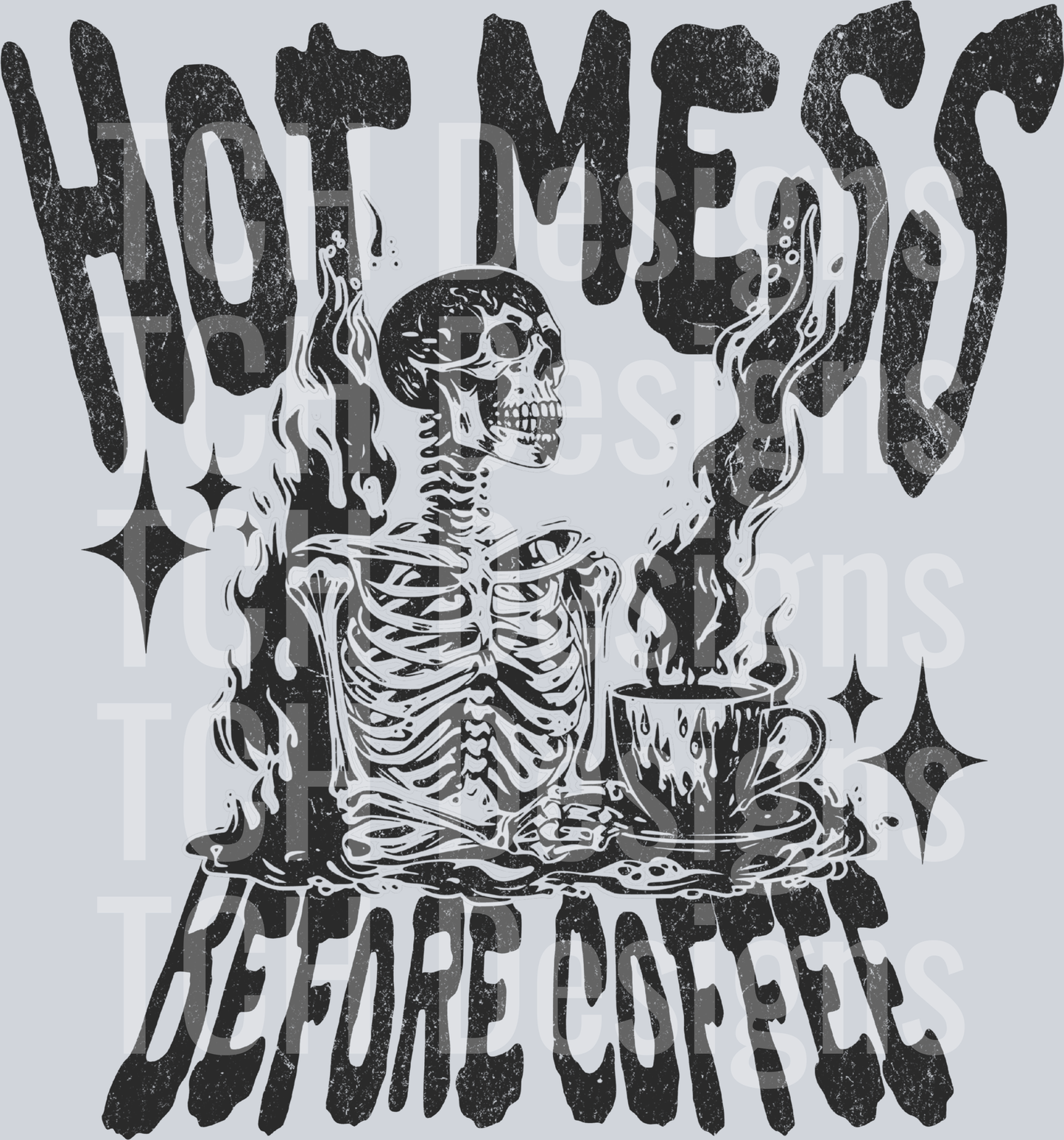 hot mess before coffee hwds