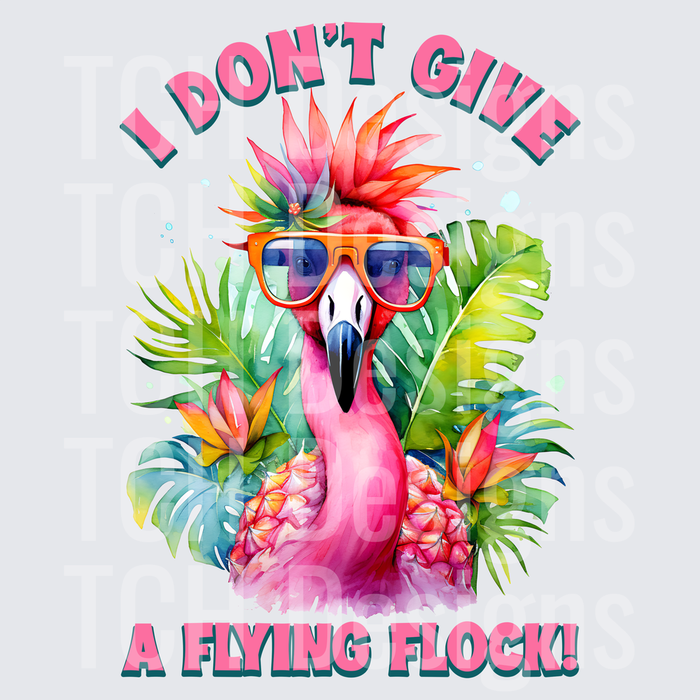 I dont give a flying flock