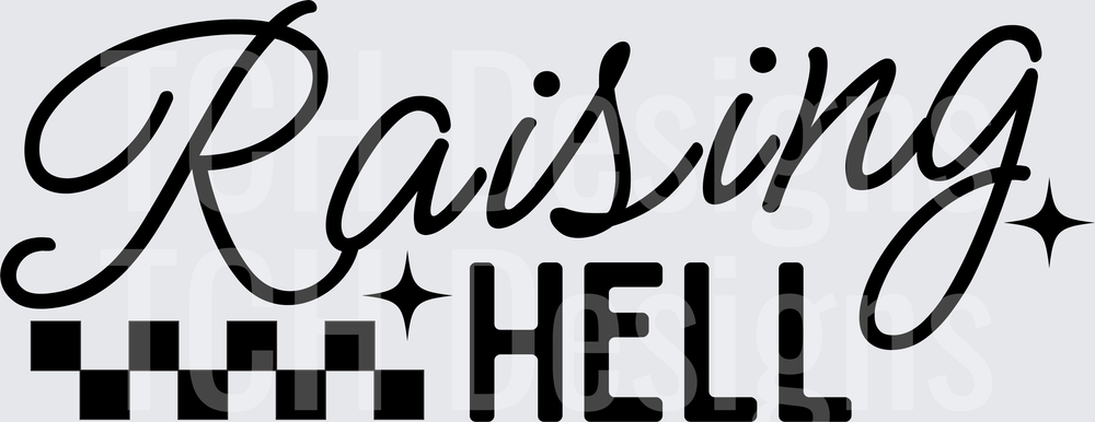 Raising Hell Script Text with Checkered Flag and Sparkles