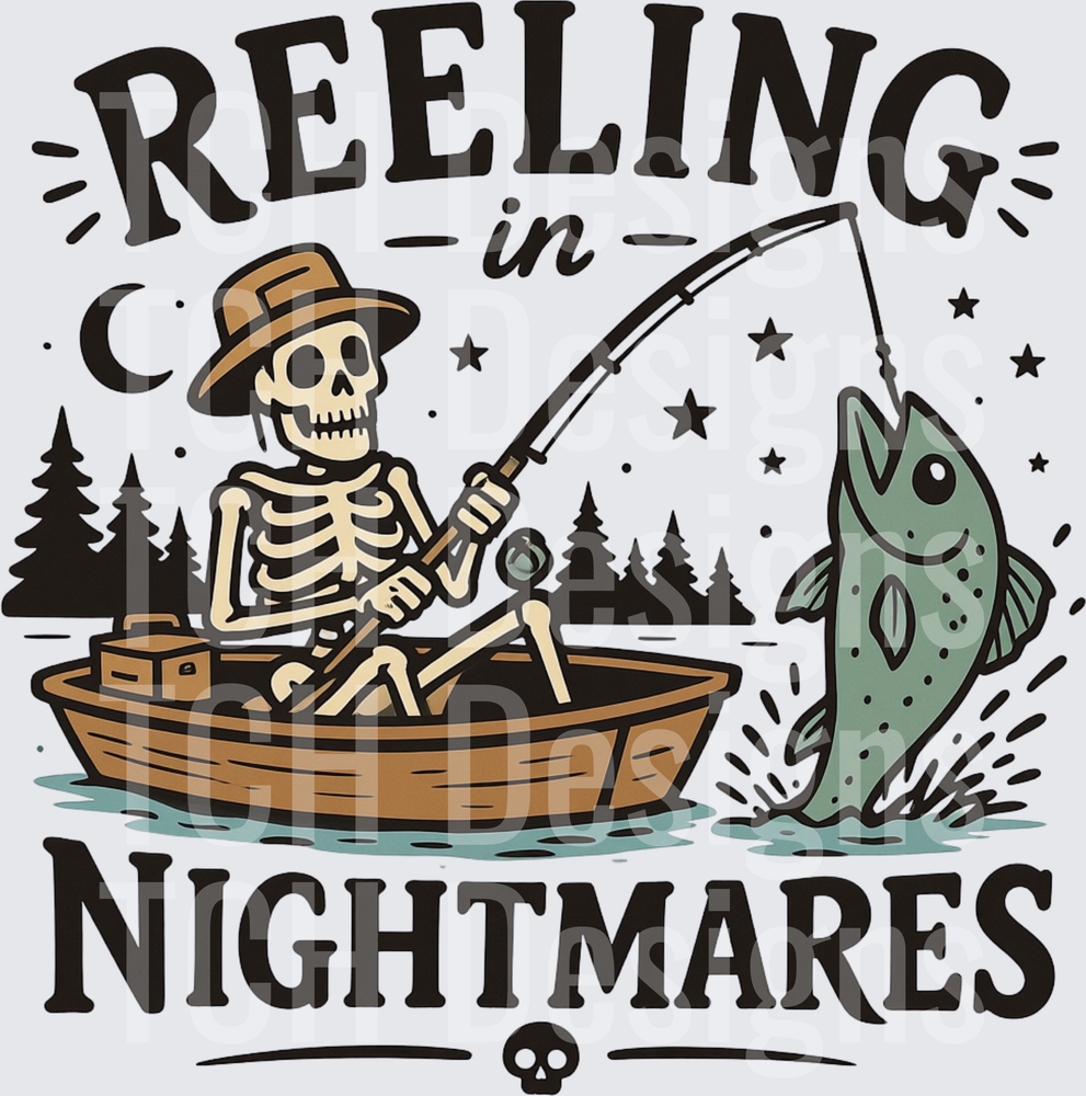 reeling in nightmares- CSG Designs