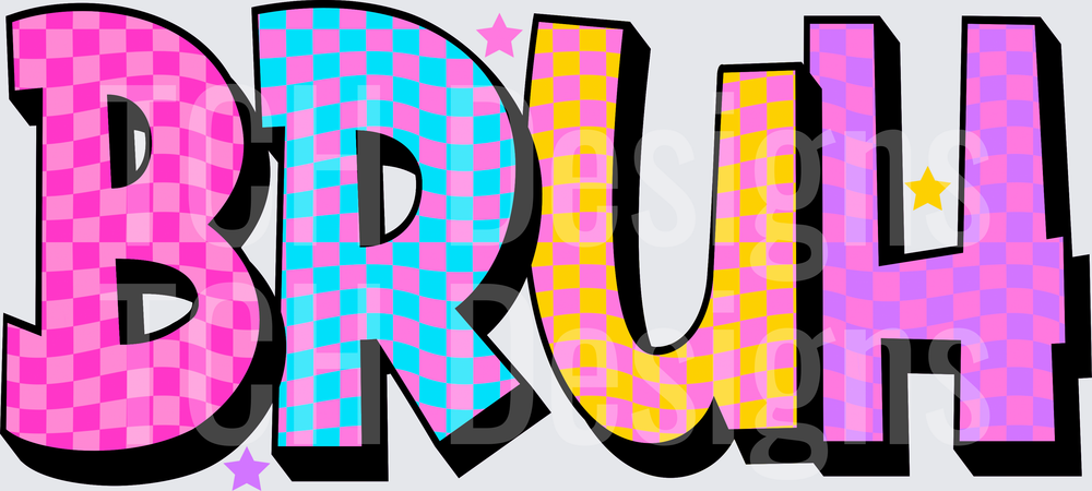 BRUH CHECKERED (1)