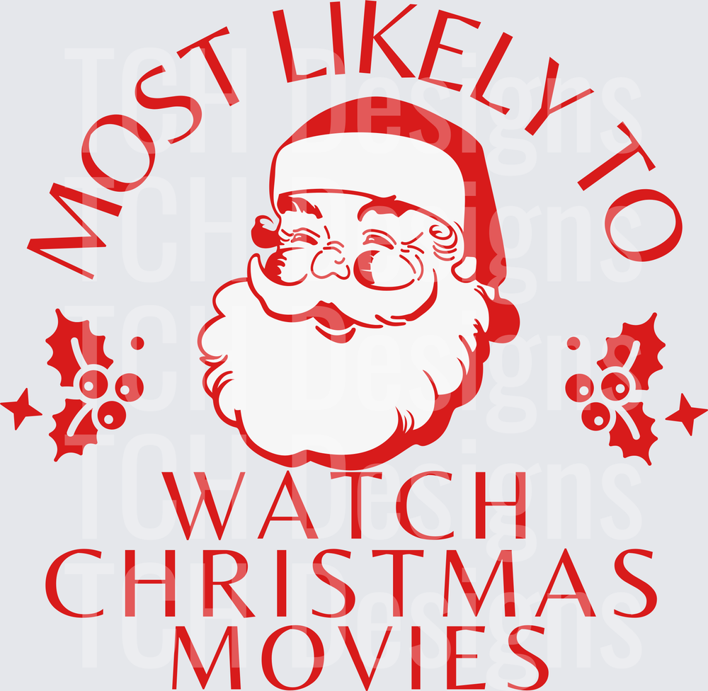 Most Likely Watch Christmas Movies