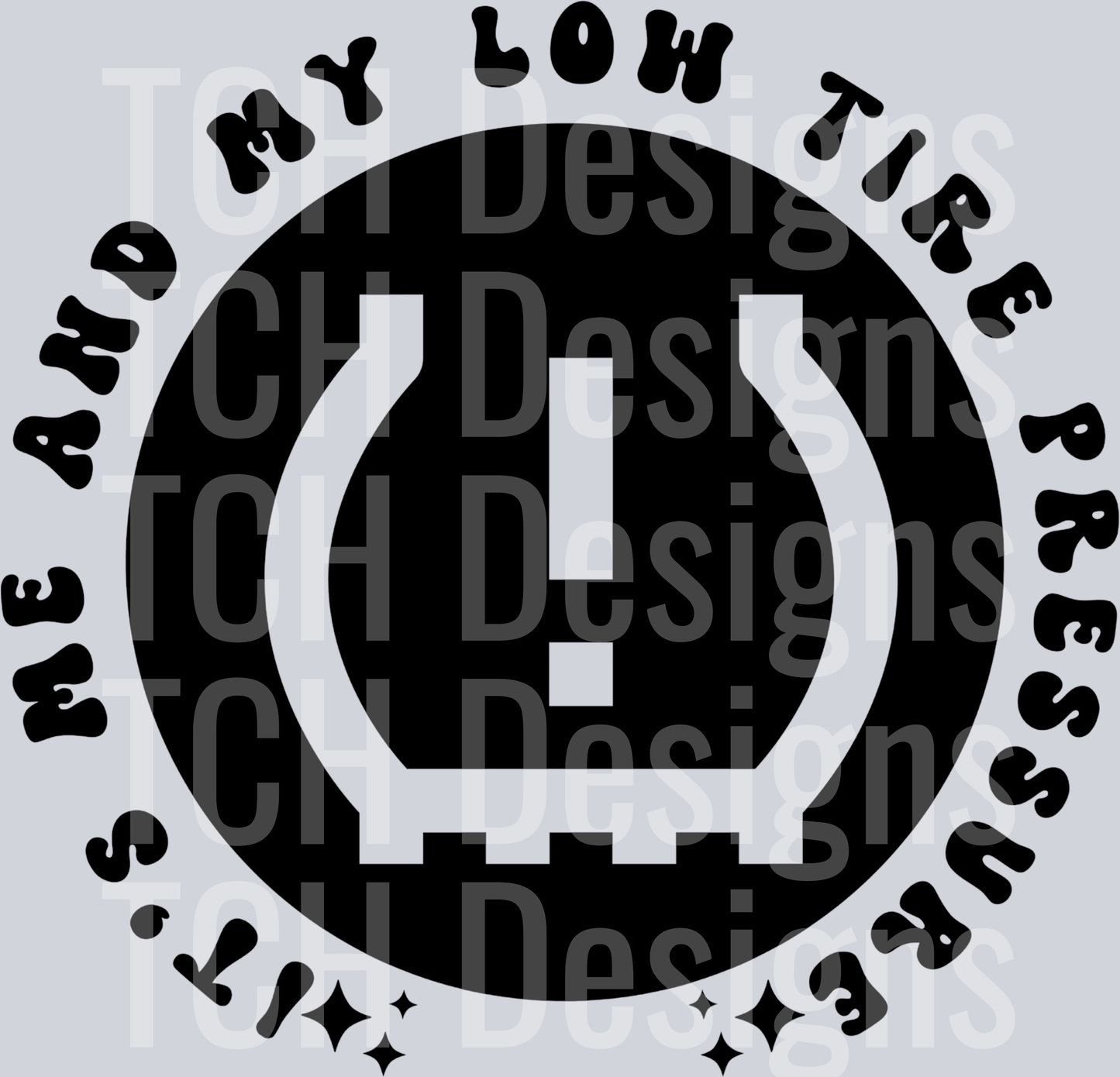 ITS ME AND MY LOW TIRE PRESSURE POCKET HWDS