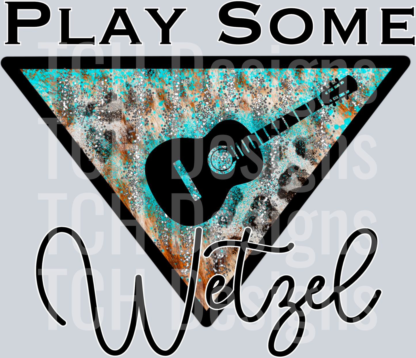 Play some wetzel