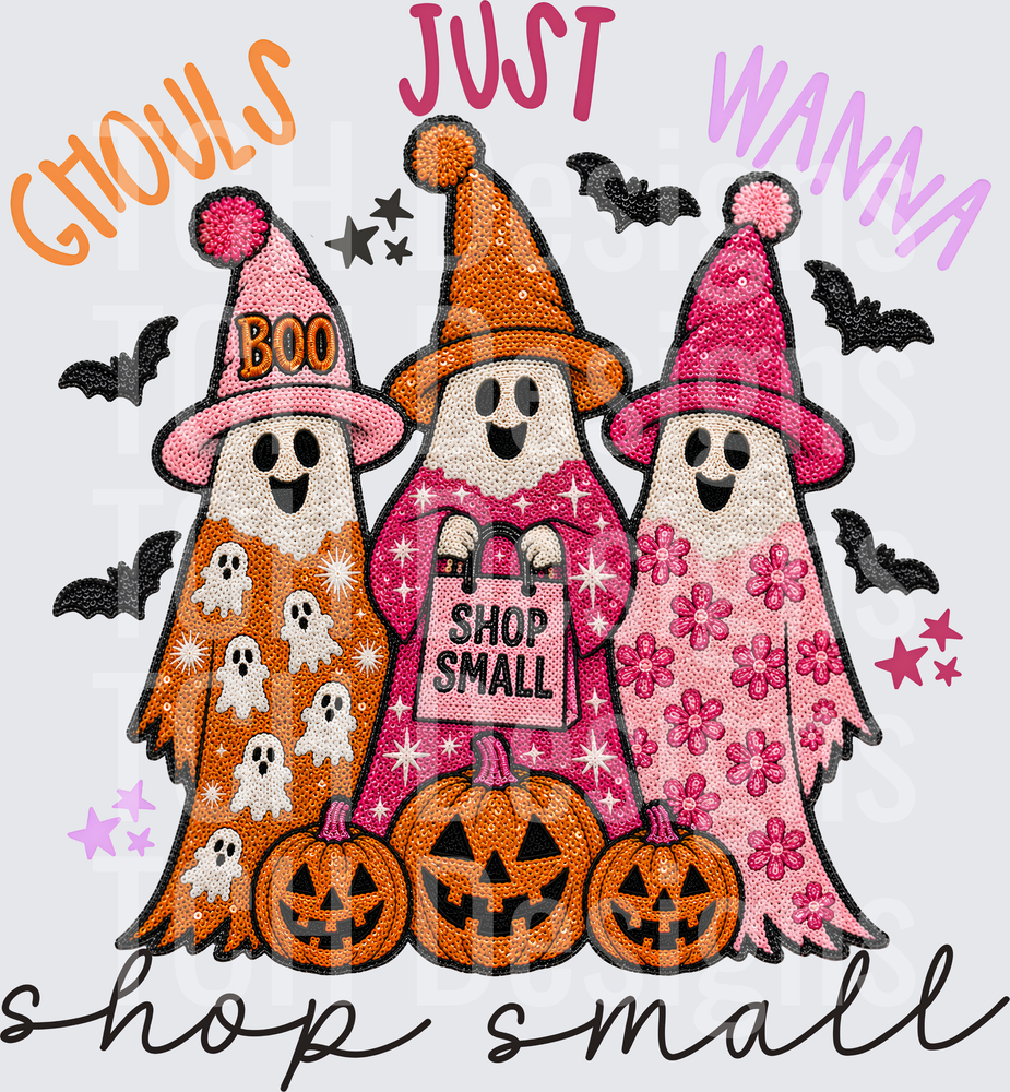 GHOULS JUST WANNA SHOP SMALL