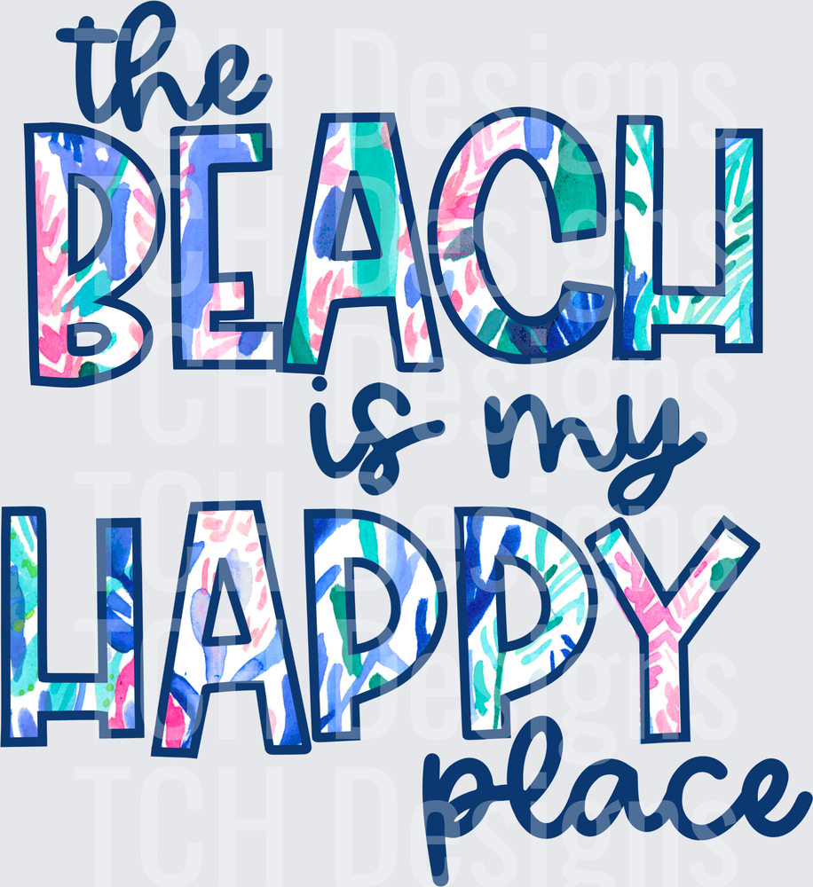 The Beach Is My Happy Place Watercolor Floral Typography