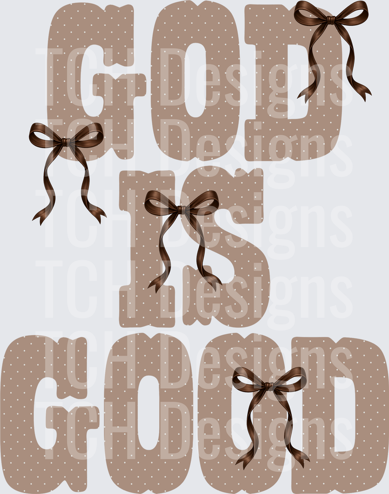 GOD IS GOOD BROWN DOTS