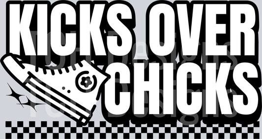 KICKS OVER CHICKS