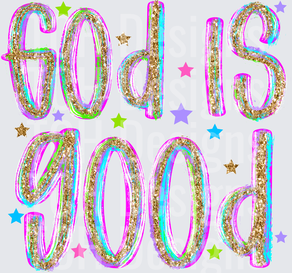 God is Good Glitter Rainbow Text with Colorful Stars