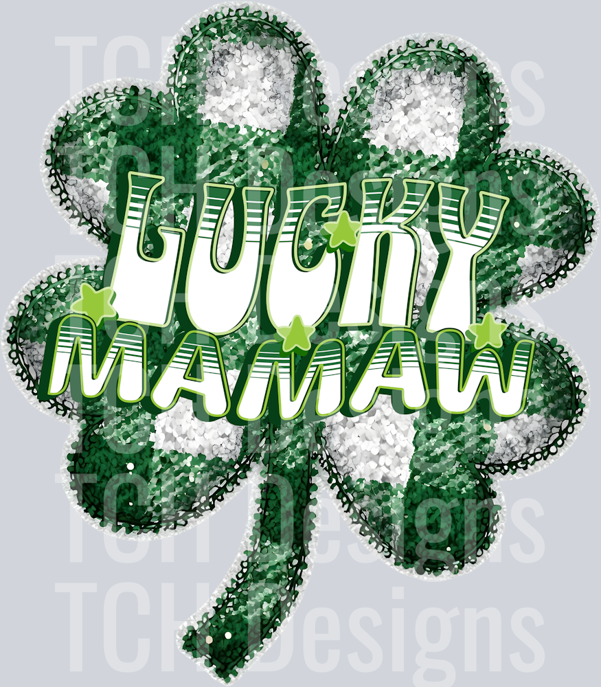 LUCKY MAMAW CLOVER