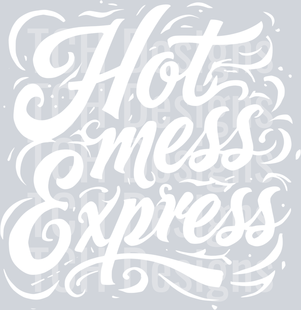 HOT MESS EXPRESS