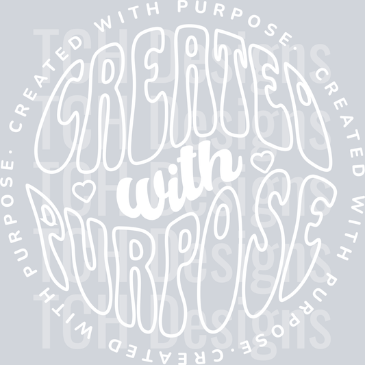 CREATED WITH PURPOSE WHITE