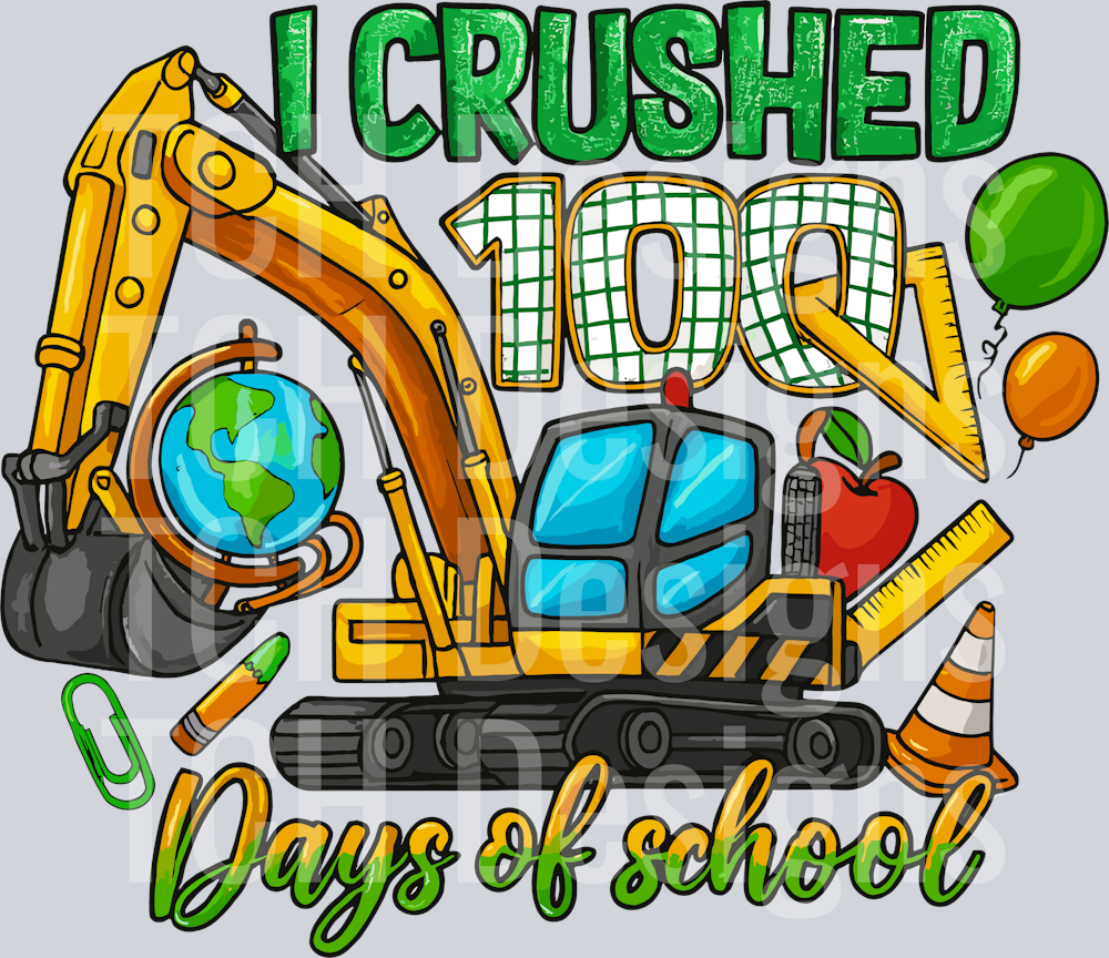 I Crushed 100 Days of School