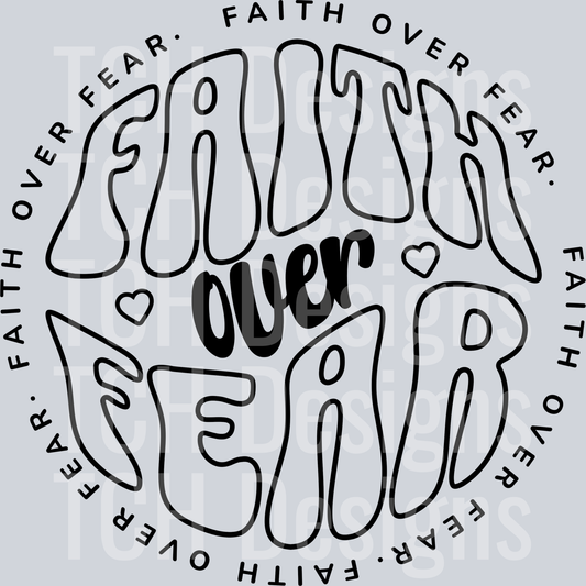 FAITH OVER FEAR BLACK