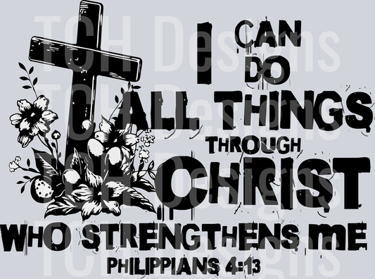 I CAN DO ALL THINGS THROUGH CHRIST
