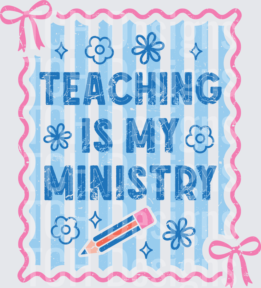 Teaching Is My Ministry texture