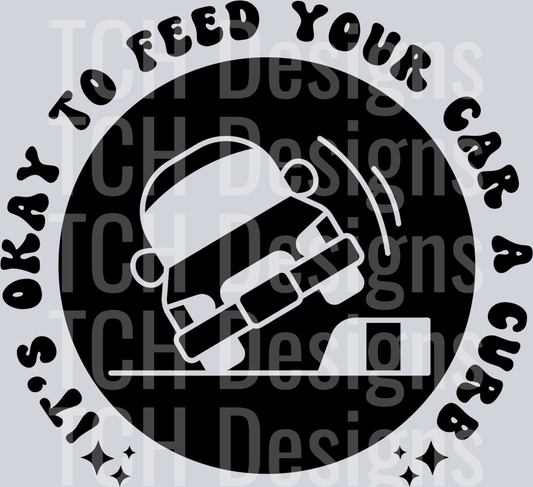 ITS OK TO FEED YOUR CAR A CURB POCKET HWDS