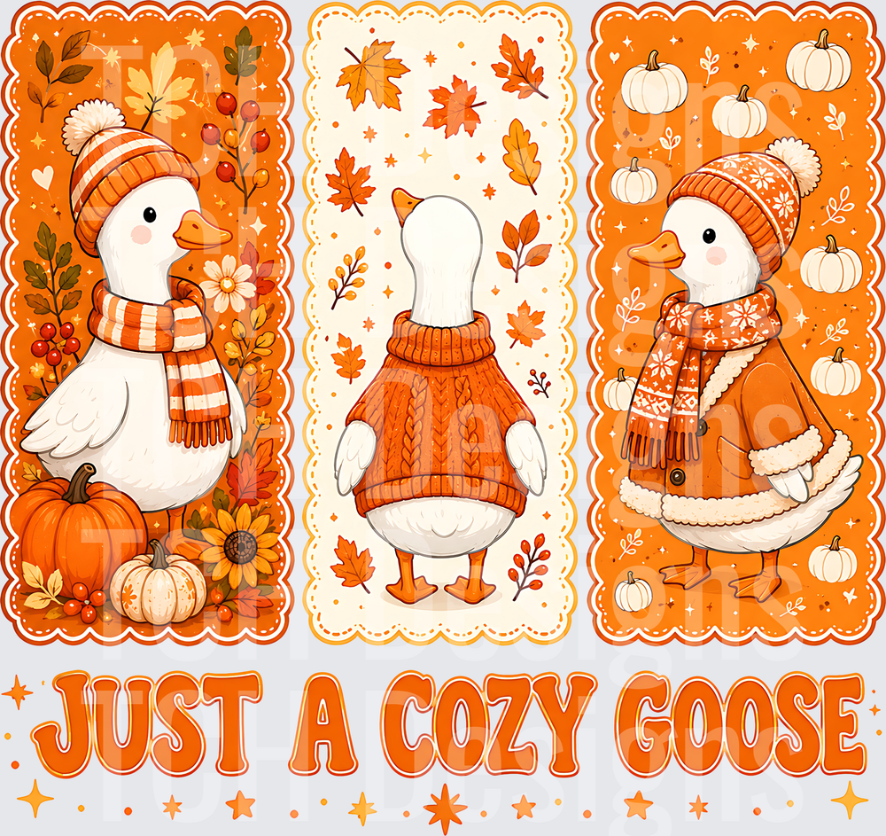 Just A Cozy Goose