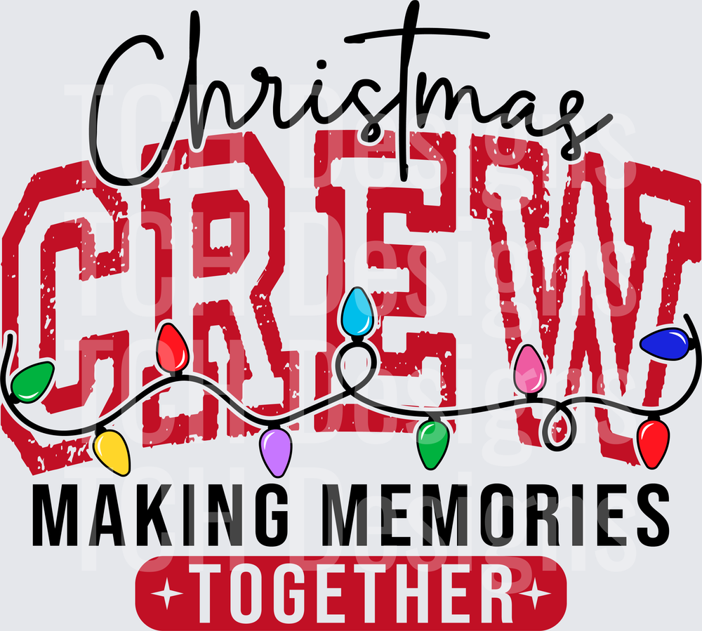 Christmas Crew Making Memories Together