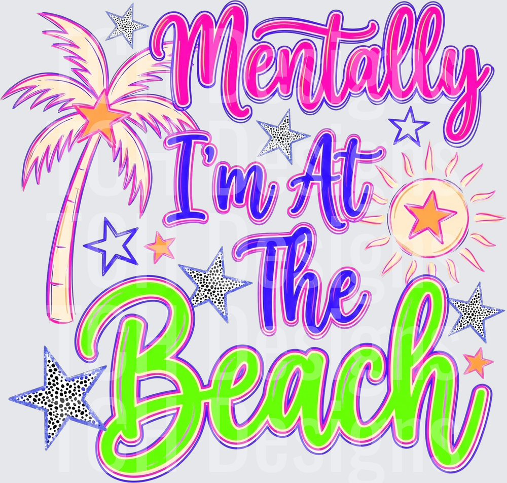 Mentally I'm At The Beach Neon Palm Tree Sun Stars