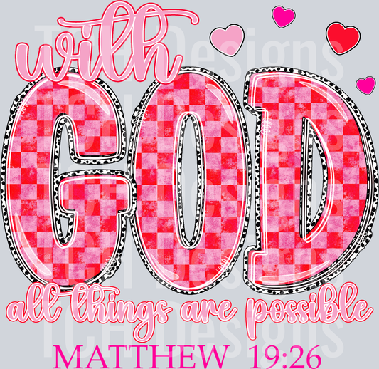 WithGodAllThingsArePossibleValentine