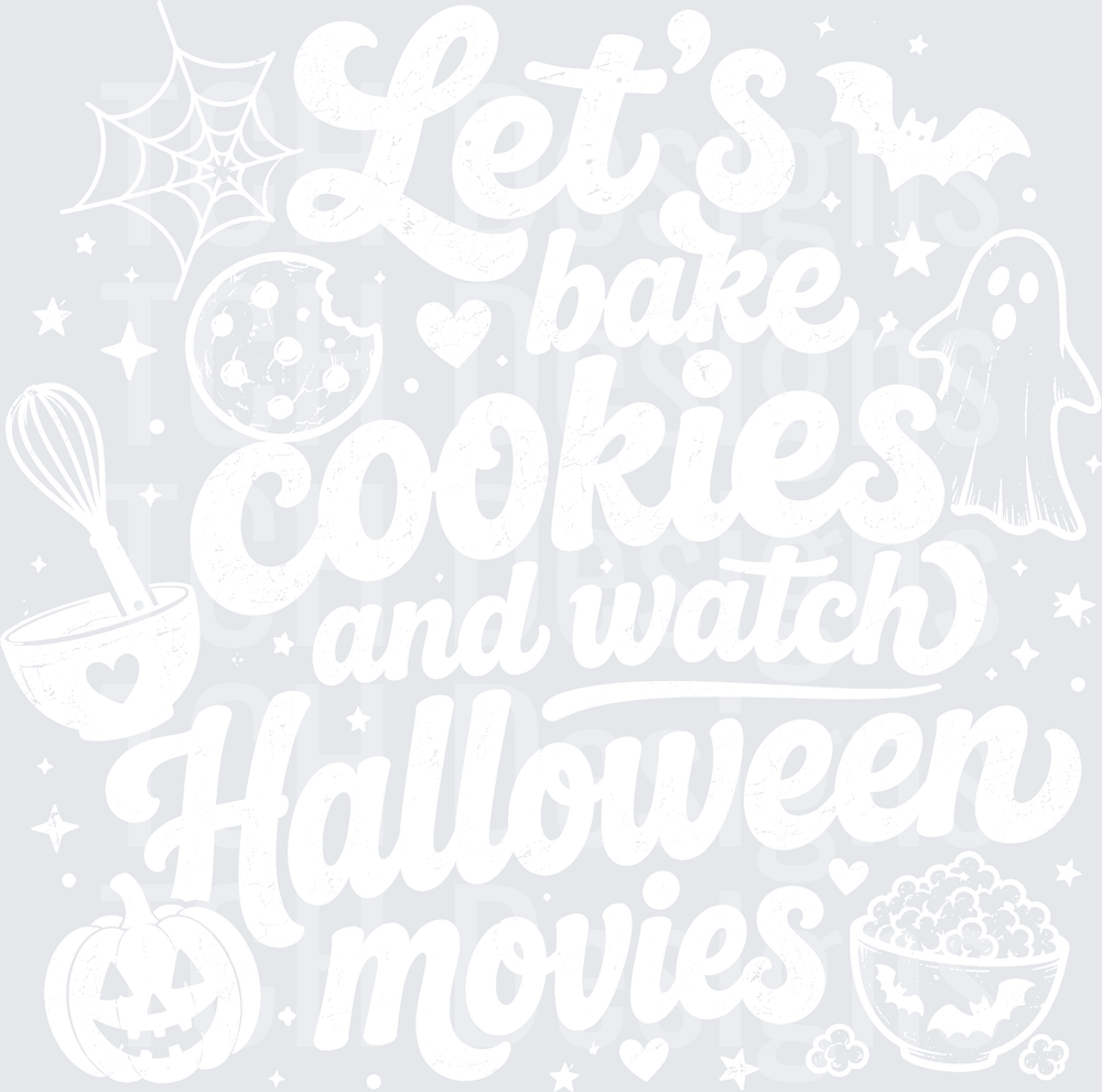 LETS BAKE COOKIES AND WATCH HALLOWEEN MOVIES white