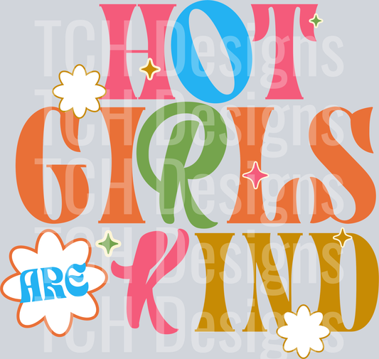 HOT GIRLS ARE KIND