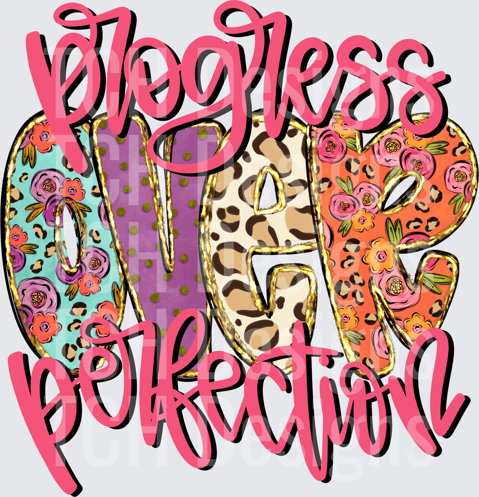 Progress Over Perfection Floral Leopard Gold Letter Design