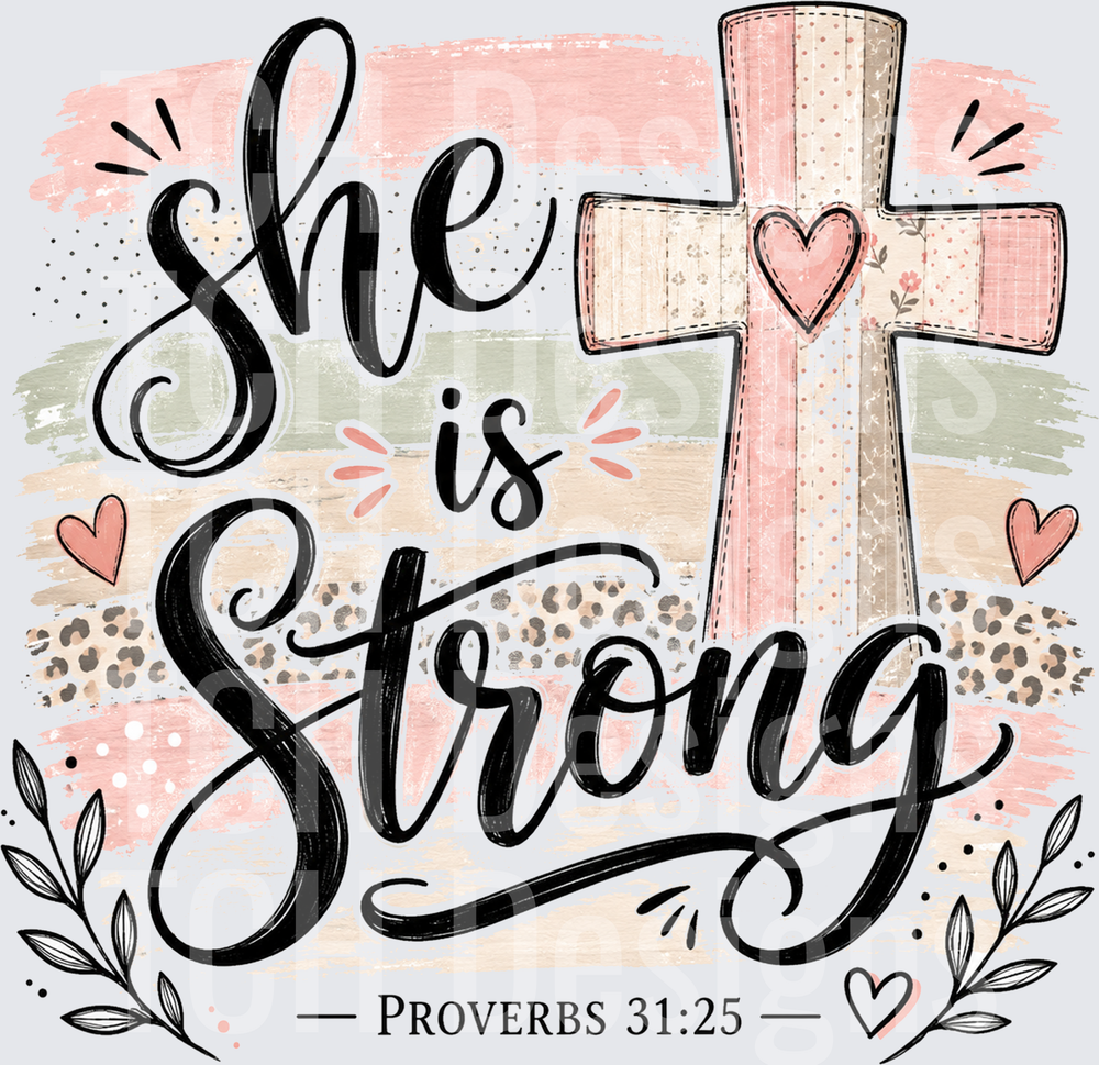 She Is Strong