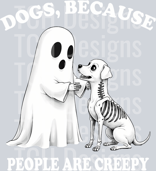 21 Dogs Because People Are Creepy Shirt Halloween Dog Ghost T-Shirt