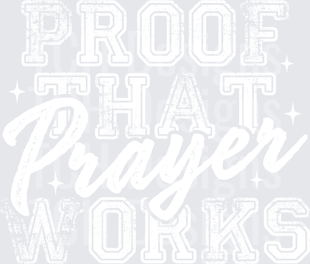 Proof That Prayer Works