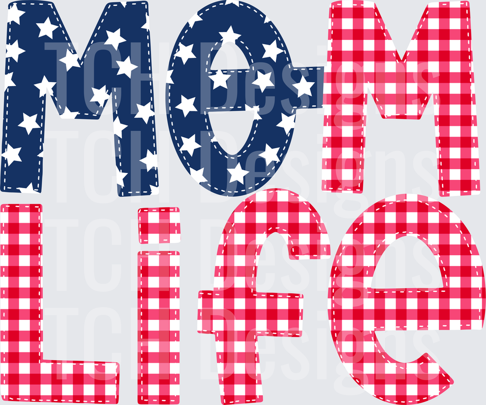 MOM LIFE PATRIOTIC