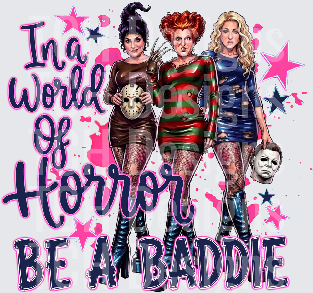 Be a baddie