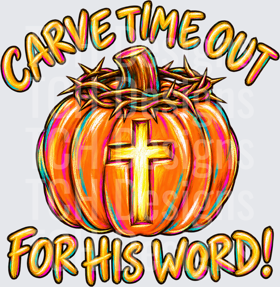 Carve Time Out For His Word Pumpkin
