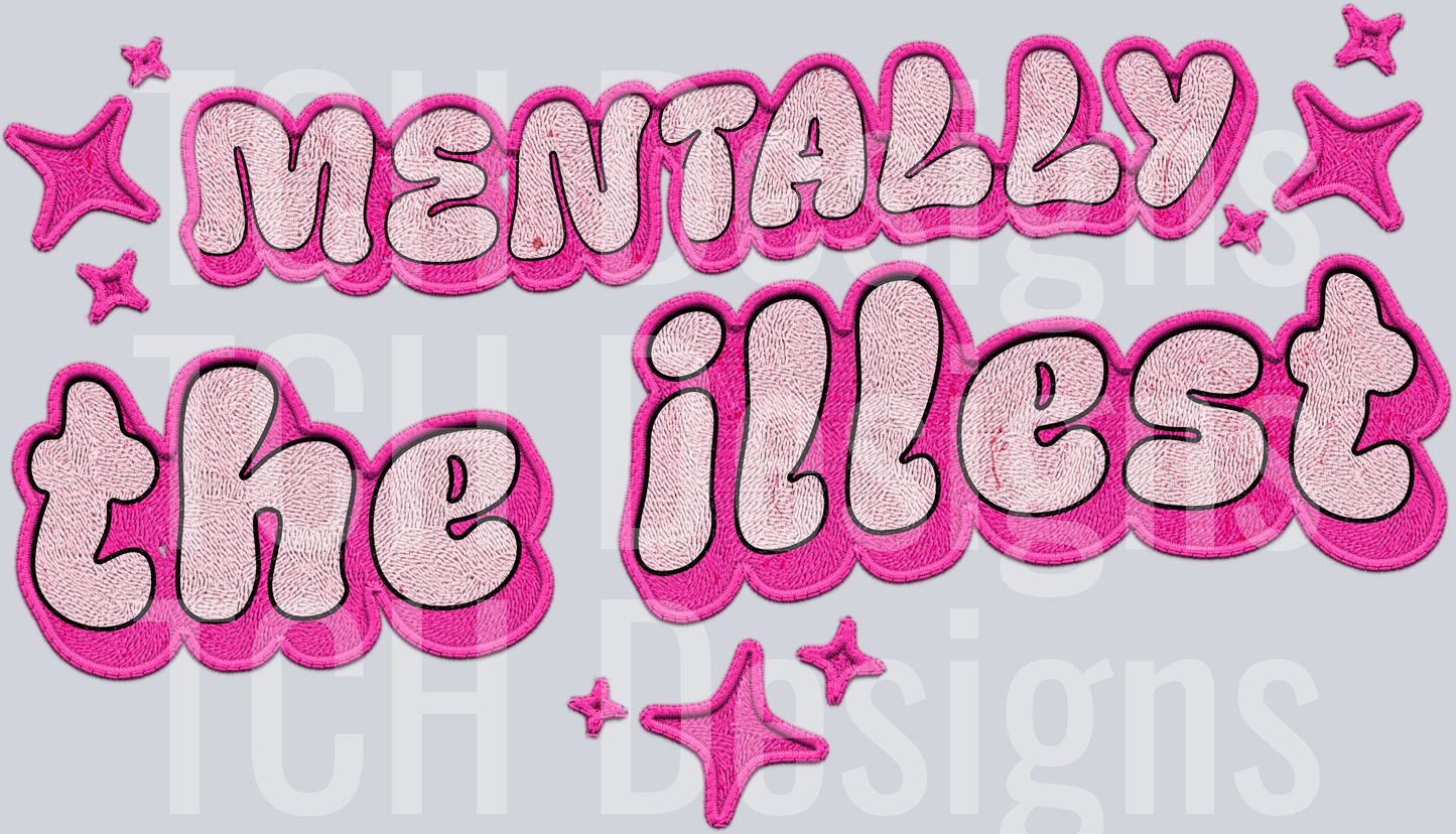 mentally the illest faux emb hwds