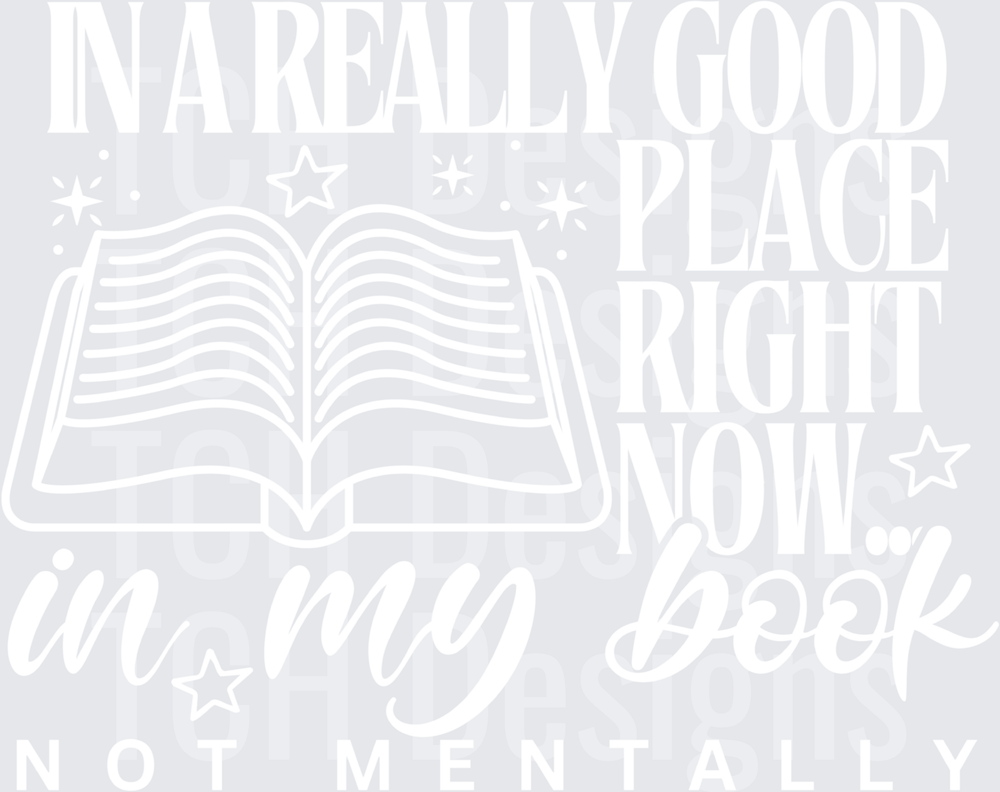 IN A REALLY GOOD PLACE BOOK white